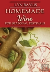 Homemade Wine For Seasonal Celebrations