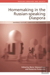 Homemaking In The Russian-Speaking Diaspora