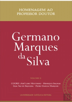 Bertrand.pt - Homenagem ao Professor Doutor Germano Marques da Silva - Volume II