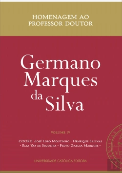 Bertrand.pt - Homenagem ao Professor Doutor Germano Marques da Silva - Volume IV