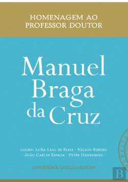 Bertrand.pt - Homenagem ao Professor Doutor Manuel Braga da Cruz