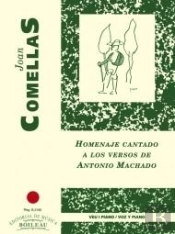 Homenaje Cantado A Los Versos De Antonio Machado