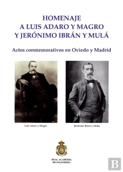 Bertrand.pt - Homenaje Luis Adaro Y Magro Y Jerónimo Ibrán Y Mulá