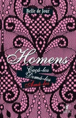 Bertrand.pt - Homens - Caçá-los, Domá-los, Amá-los