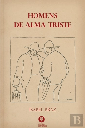 Homens de Alma Triste