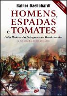Homens, Espadas e Tomates