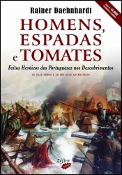 Homens, Espadas e Tomates