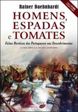 Bertrand.pt - Homens, Espadas e Tomates