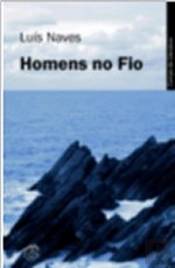 Homens no Fio