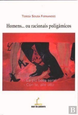 Bertrand.pt - Homens... ou Racionais Poligâmicos