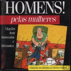 Bertrand.pt - Homens! Pelas Mulheres