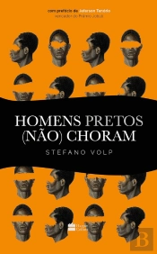 Homens Pretos (não) Choram