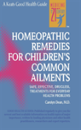 Homeopathic Remedies For 100 Children'S Common Ailments
