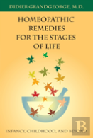 Homeopathic Remedies For The Stages Of Life