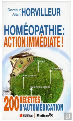 Bertrand.pt - Homeopathie : Action Immediate ! 200 Recettes D'Automedication
