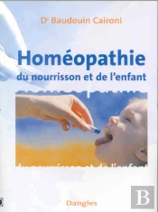 Homeopathie Du Nourrisson Et De L'Enfant