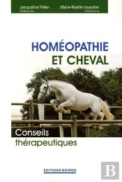Homéopathie Et Cheval ; Conseils Théapeutiques