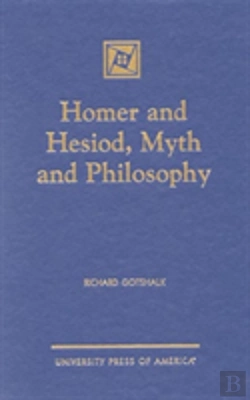 Bertrand.pt - Homer And Hesiod, Myth And Philosophy