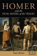 Homer And The Dual Model Of The Tragic