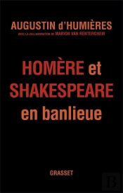 Homère Et Shakespeare En Banlieue