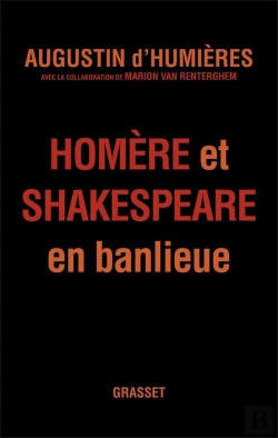Bertrand.pt - Homère Et Shakespeare En Banlieue