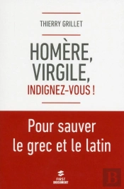 Homère Et Virgile Ont Tant À Nous Apprendre