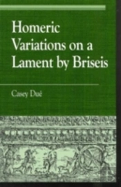 Homeric Variations On Lament By Briseis