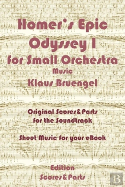 Bertrand.pt - Homer'S Epic Odyssey I For Small Orchestra Music