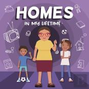 Homes In My Lifetime