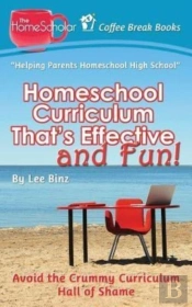 Homeschool Curriculum That'S Effective And Fun