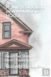 Homeschooled In A Haunted House