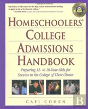 Homeschoolers' College Admissions Handbook