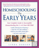 Homeschooling: The Early Years