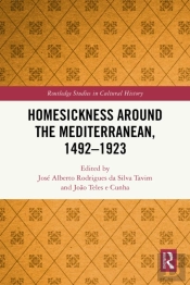 Homesickness Around The Mediterranean, 1492-1923
