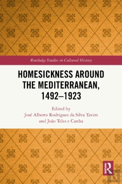Bertrand.pt - Homesickness Around The Mediterranean, 1492â€“1923