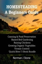 Homesteading - A Beginners Guide