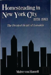Homesteading In New York City, 1978-1993