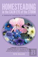 Homesteading In The Calm Eye Of The Storm
