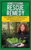 Homesteading Rescue Remedy