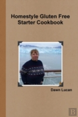 Bertrand.pt - Homestyle Gluten Free Starter Cookbook