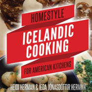 Homestyle Icelandic Cooking For American Kitchens