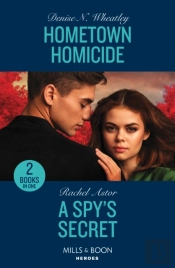 Hometown Homicide / A Spy'S Secret