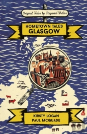 Hometown Tales: Glasgow