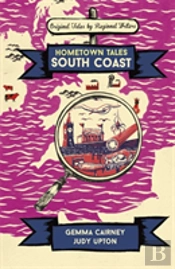 Hometown Tales: South East