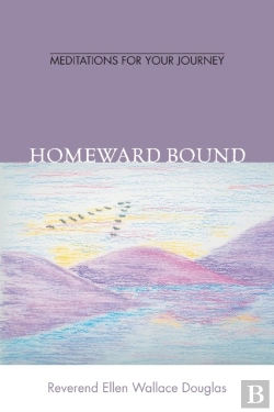 Bertrand.pt - Homeward Bound: Meditation For Your Jour