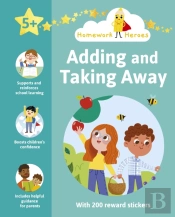 Homework Heroes: Adding And Taking Away