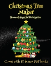 Homework Pages For Kindergarten (Christmas Tree Maker)