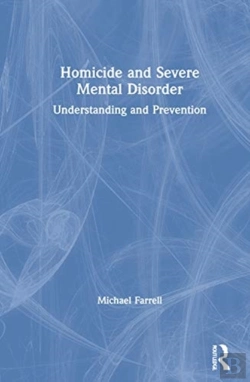Bertrand.pt - Homicide And Severe Mental Disorder
