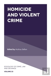 Homicide And Violent Crime
