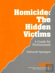 Homicide: The Hidden Victims